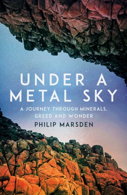 Under a Metal Sky – Philip Marsden – boek cover