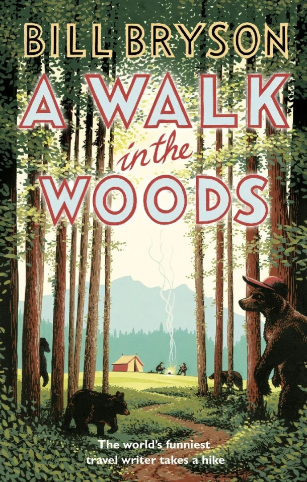 A Walk In The Woods – Bill Bryson – boek cover