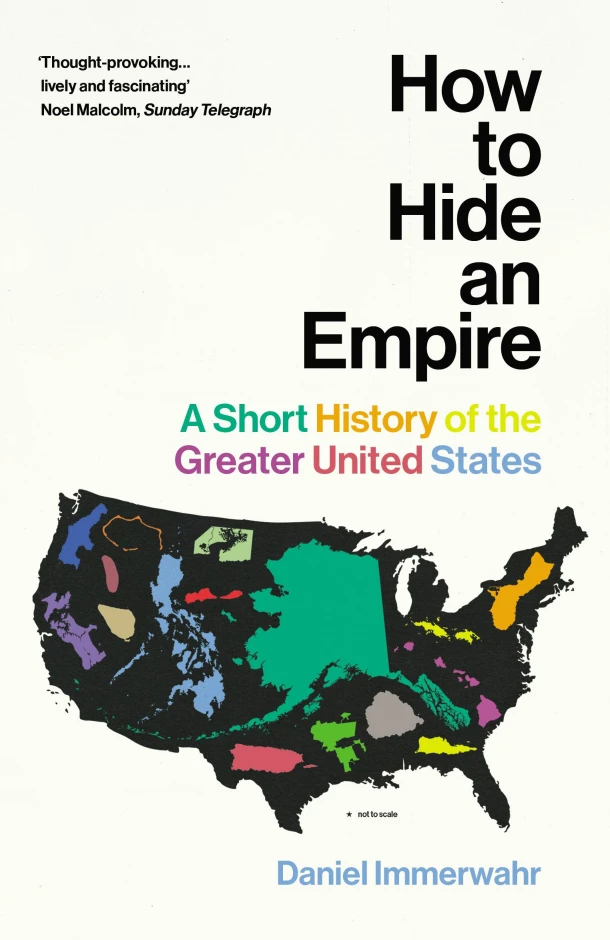 How to Hide an Empire – Daniel Immerwahr – boek cover