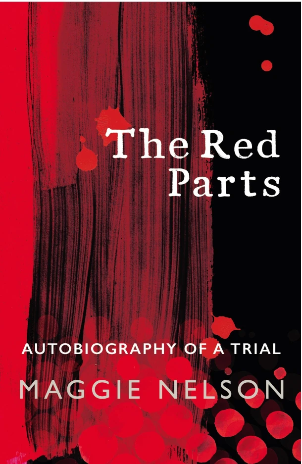 The Red Parts – Maggie Nelson – boek cover