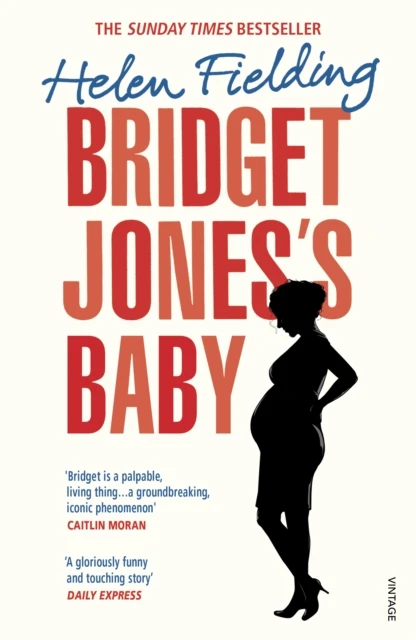 Bridget Jones¿s Baby – Helen Fielding – boek cover