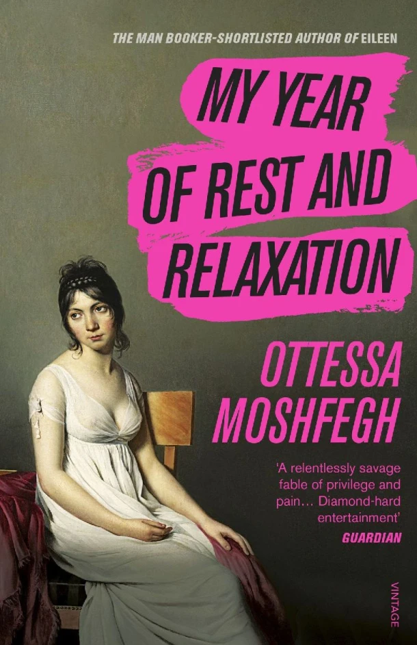 My Year of Rest and Relaxation – Ottessa Moshfegh – boek cover