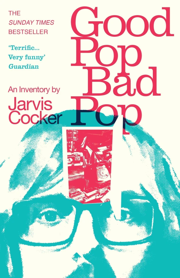 Good Pop, Bad Pop – Jarvis Cocker – boek cover