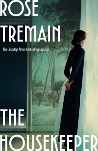 The Housekeeper – Rose Tremain – boek cover