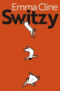 Switzy – Emma Cline – boek cover