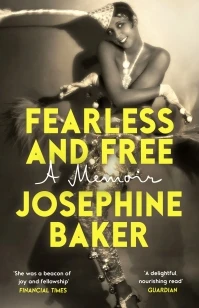 Fearless and Free – Josephine Baker – boek cover