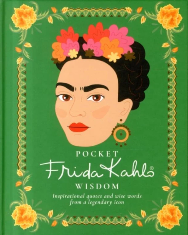 Pocket Frida Kahlo Wisdom – Hardie Grant Books – boek cover