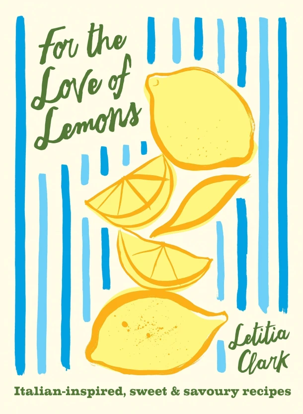 For the Love of Lemons – Letitia Clark – boek cover