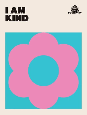 I AM KIND – Quadrille – boek cover