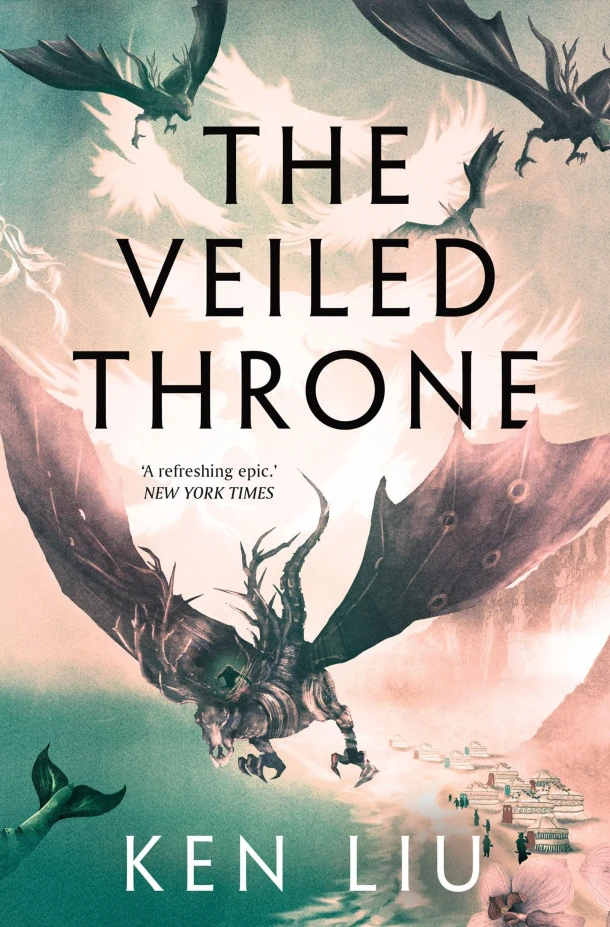 The Veiled Throne – Ken Liu – boek cover