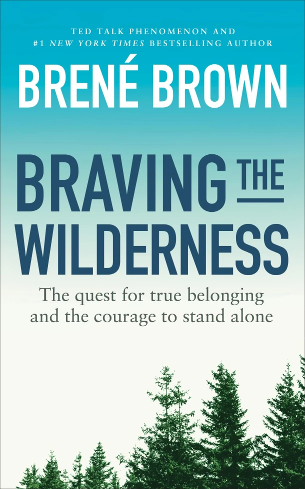 Braving the Wilderness – Brené Brown – boek cover