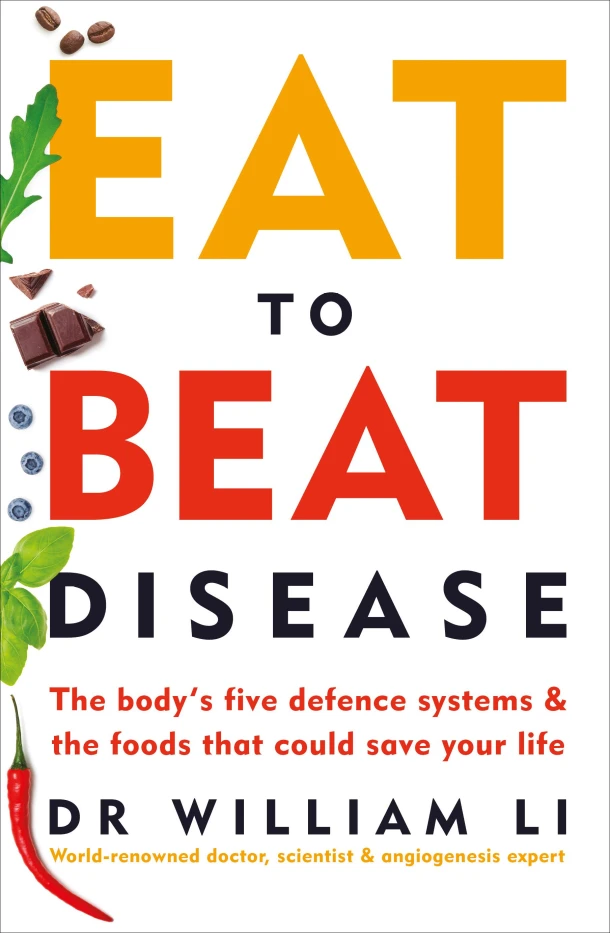 Eat to Beat Disease – Dr William Li – boek cover