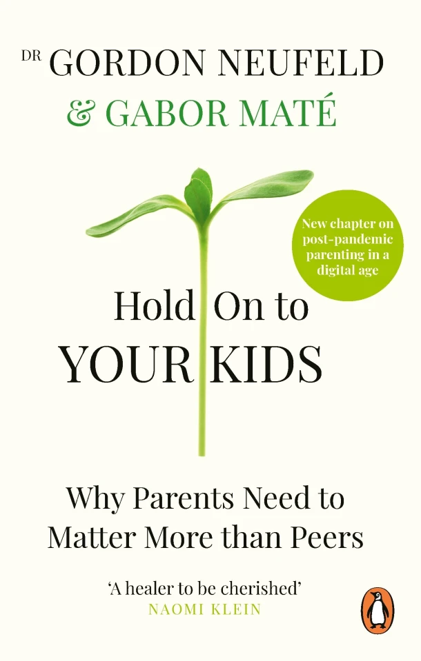 Hold on to Your Kids – Gabor Maté – boek cover