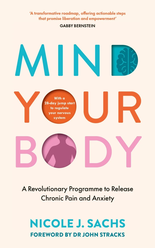 Mind Your Body – Nicole J Sachs – boek cover