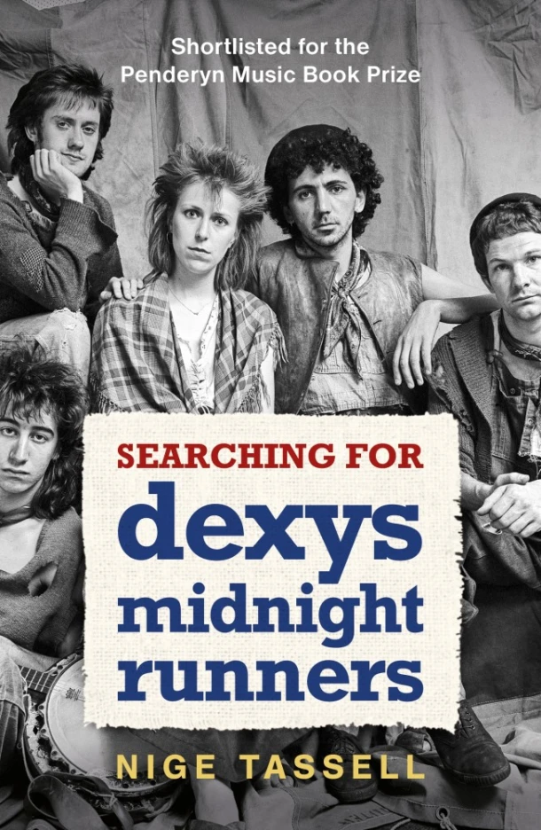 Searching for Dexys Midnight Runners – Nige Tassell – boek cover