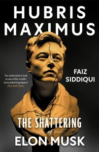 Hubris Maximus – Faiz Siddiqui – boek cover