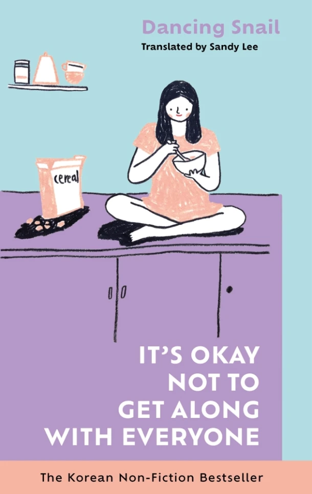 It¿s Okay Not to Get Along with Everyone – Dancing Snail – boek cover
