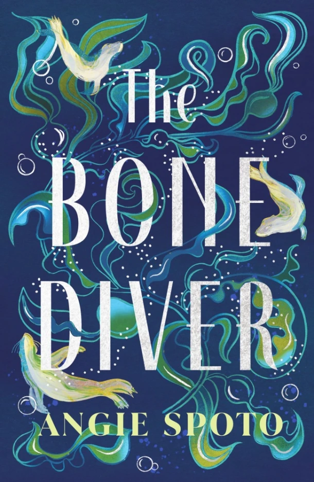 The Bone Diver – Angie Spoto – boek cover