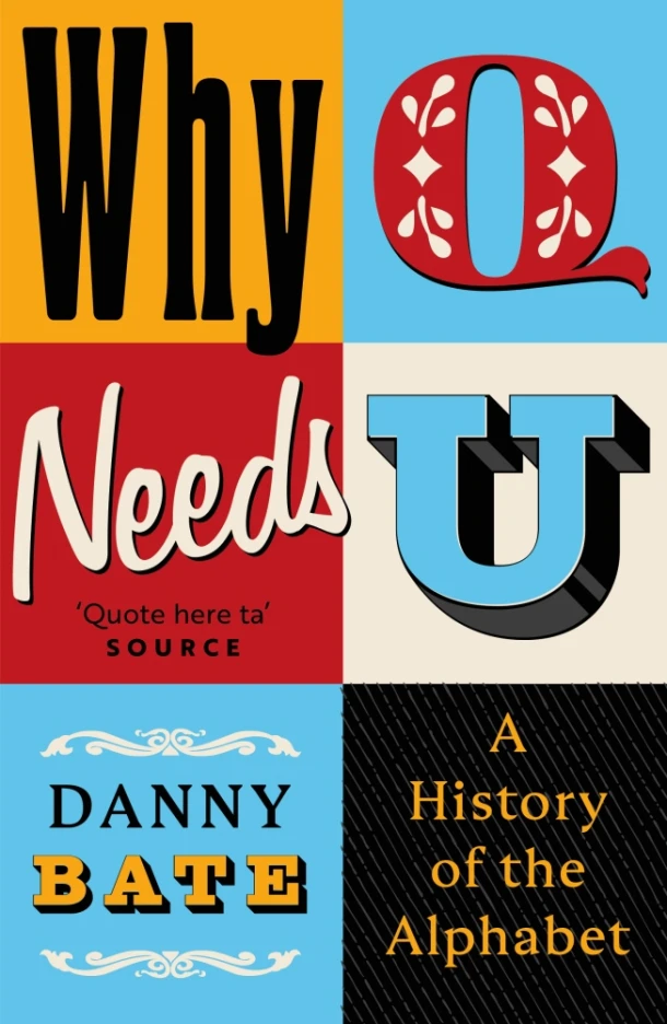 Why Q Needs U – Danny Bate – boek cover