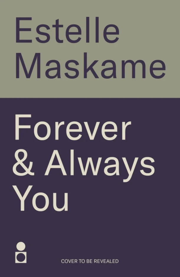 Forever & Always You – Estelle Maskame – boek cover