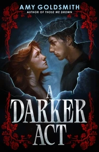A Darker Act – Amy Goldsmith – boek cover