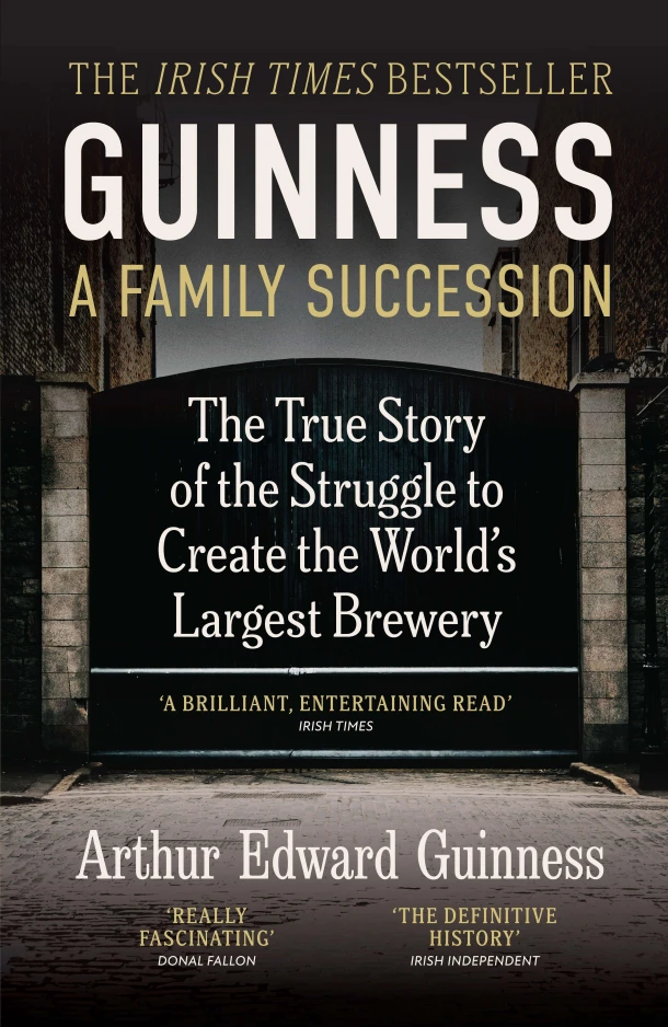 Guinness: A Family Succession – Arthur Edward Guinness – boek cover
