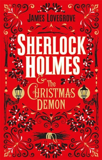 Sherlock Holmes and the Christmas Demon – James Lovegrove – boek cover