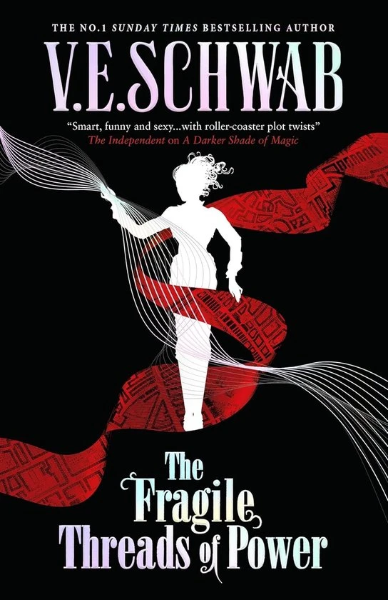 The Fragile Threads of Power – V.E. Schwab – boek cover