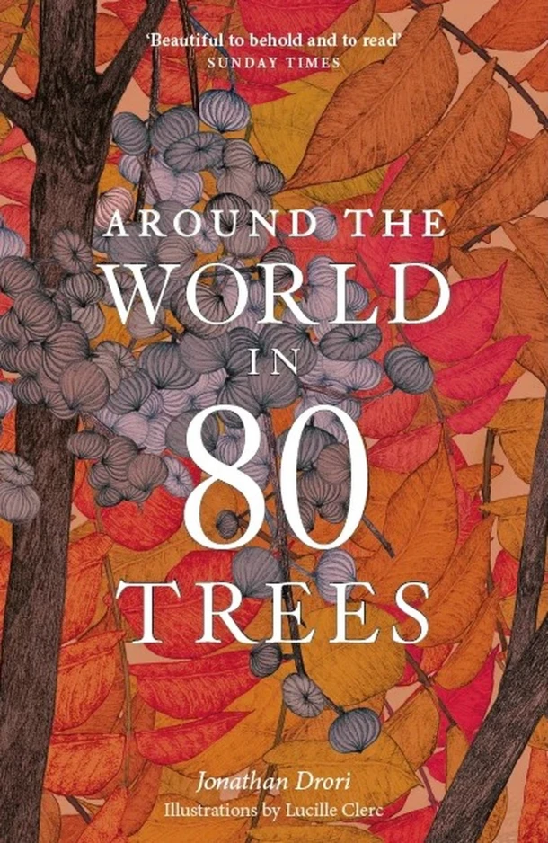 Around the World in 80 Trees – Jonathan Drori – boek cover