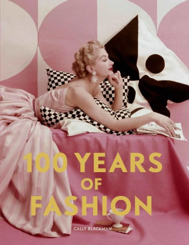 100 Years of Fashion – Cally Blackman – boek cover