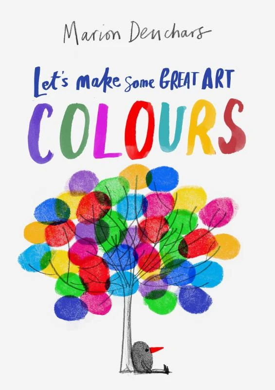 Let's Make Some Great Art: Colours – Marion Deuchars – boek cover