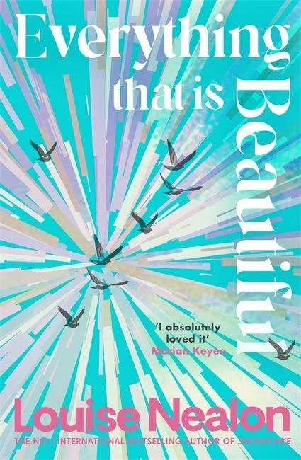 Everything That Is Beautiful – Louise Nealon – boek cover