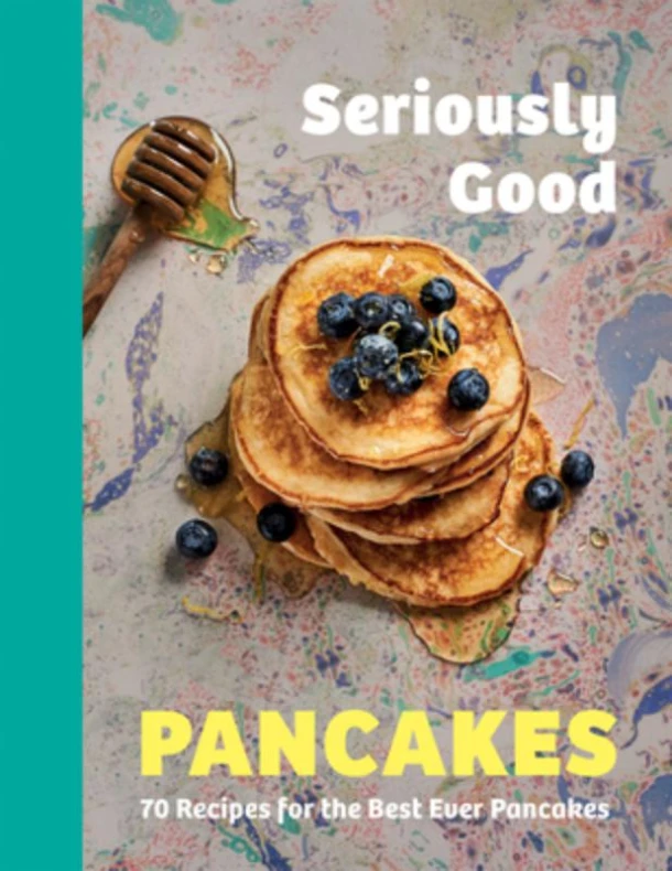 Seriously Good Pancakes – boek cover