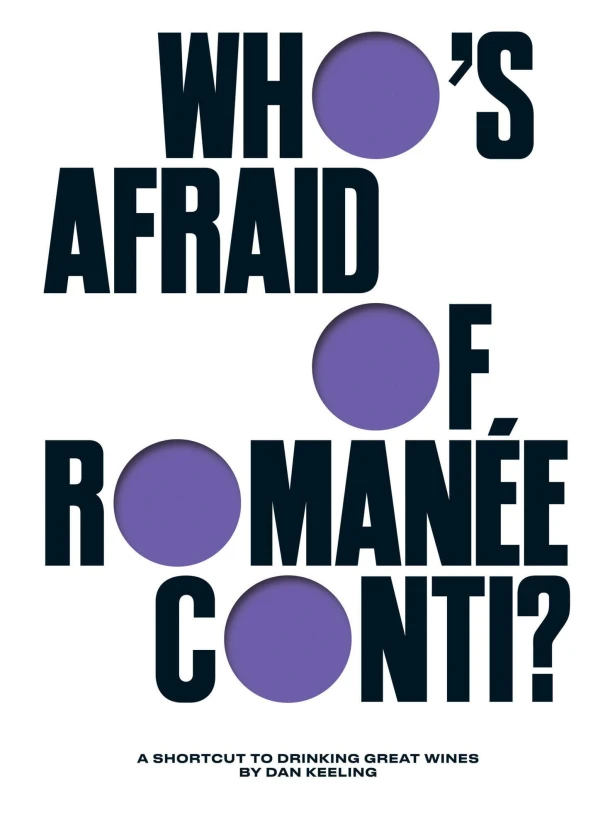 Who's Afraid of Romanée-Conti? – Dan Keeling – boek cover