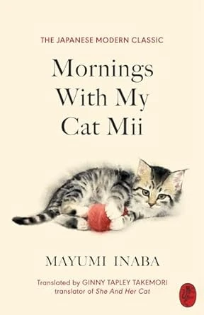 Mornings With My Cat Mii – Mayumi Inaba – boek cover