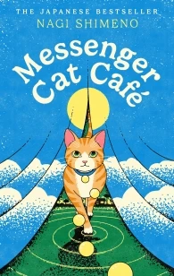 Messenger Cat Café – Nagi Shimeno – boek cover