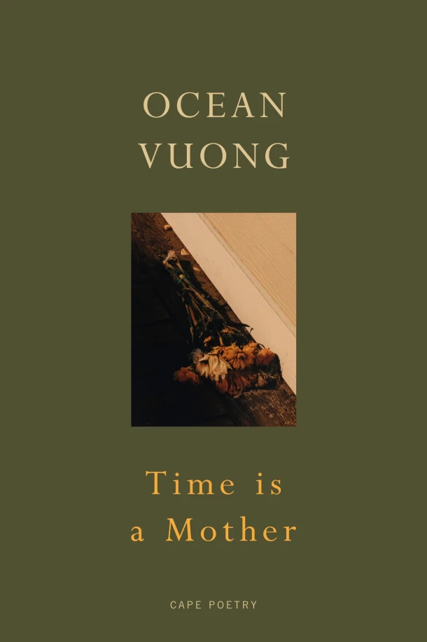 Time is a Mother – Ocean Vuong – boek cover