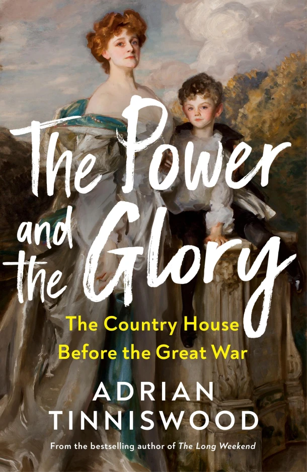 The Power and the Glory – Adrian Tinniswood – boek cover