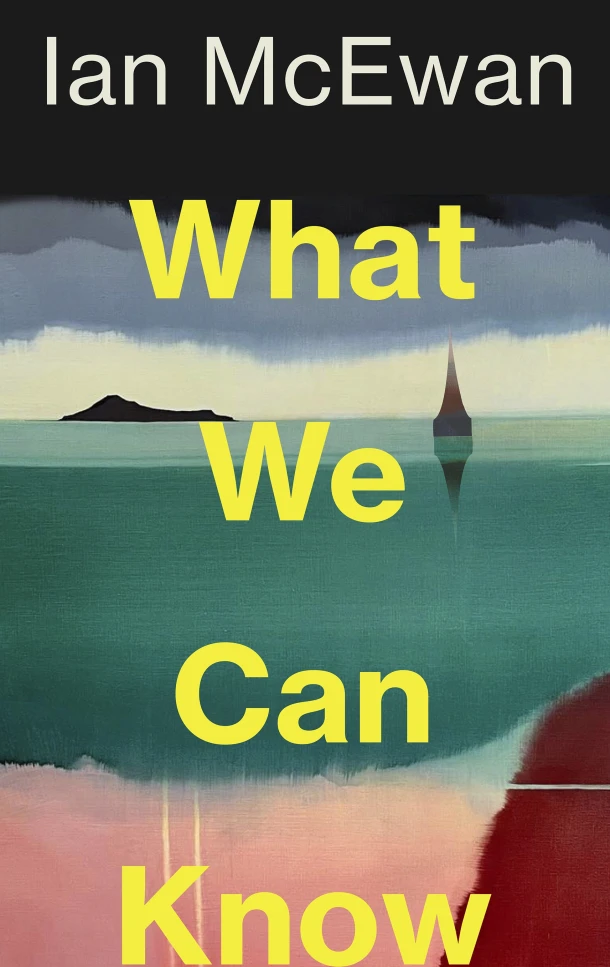 What We Can Know – Ian McEwan – boek cover
