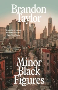 Minor Black Figures – Brandon Taylor – boek cover