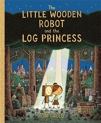 The Little Wooden Robot and the Log Princess – boek cover