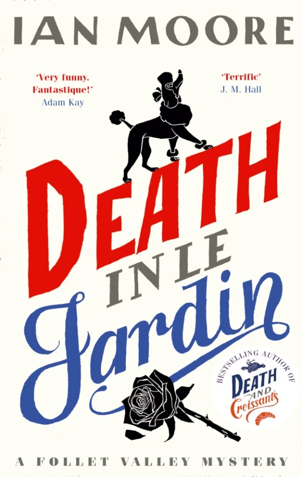 Death in le Jardin – Ian Moore – boek cover
