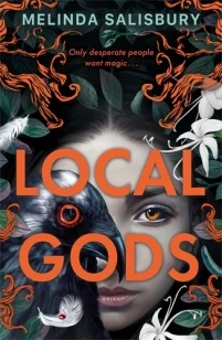 Local Gods - the highly anticipated new novel from this much-loved author – Melinda Salisbury – boek cover