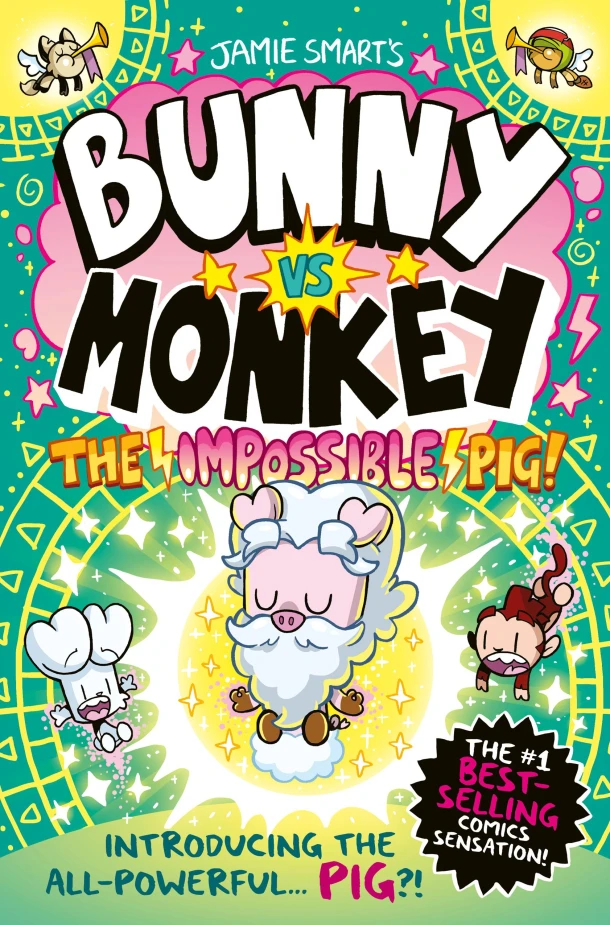 Bunny vs Monkey: The Impossible Pig – Jamie Smart – boek cover