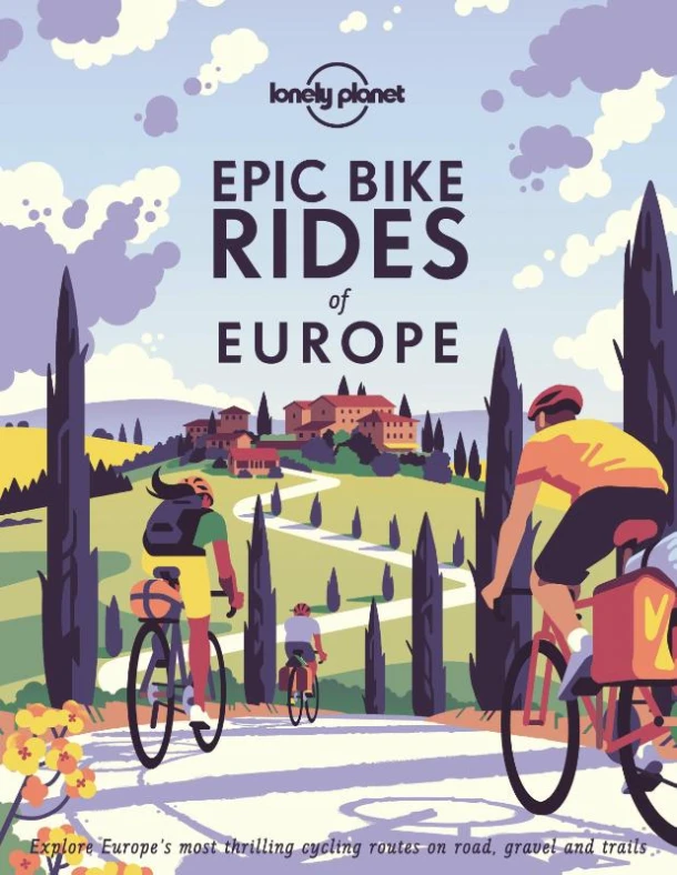 Lonely Planet Epic Bike Rides of Europe – Lonely Planet – boek cover