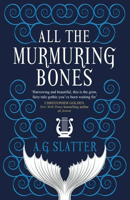 All the Murmuring Bones – boek cover
