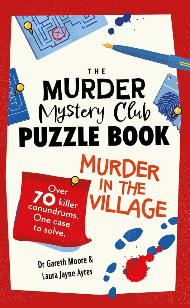 The Murder Mystery Club Puzzle Book: Murder in the Village – Dr Gareth Moore – boek cover