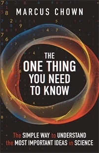 The One Thing You Need to Know – Marcus Chown – boek cover