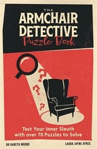 The Armchair Detective Puzzle Book – Dr Gareth Moore – boek cover
