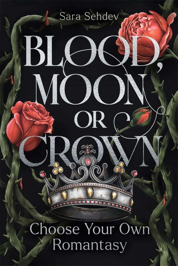 Blood, Moon or Crown – Sara Sehdev – boek cover